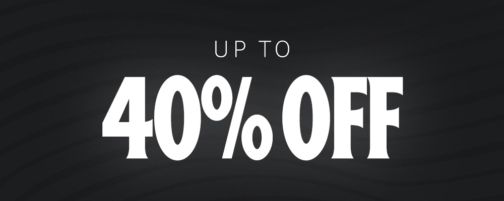Up to 40% off